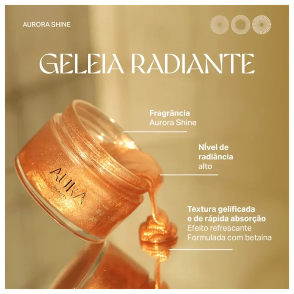 Aura Beauty Aurora Shine - Geleia Radiante Iluminadora Desodorante Corporal 200g - Imagem 3
